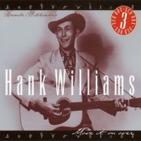 Hank Williams - Move It On Over (3CD Set)  Disc 1